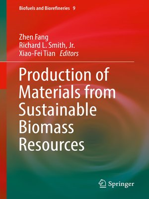 cover image of Production of Materials from Sustainable Biomass Resources